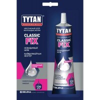 Tytan (Титан) Professional клей монтажный Classic Fix прозрачный 100мл, блистер, арт.00388